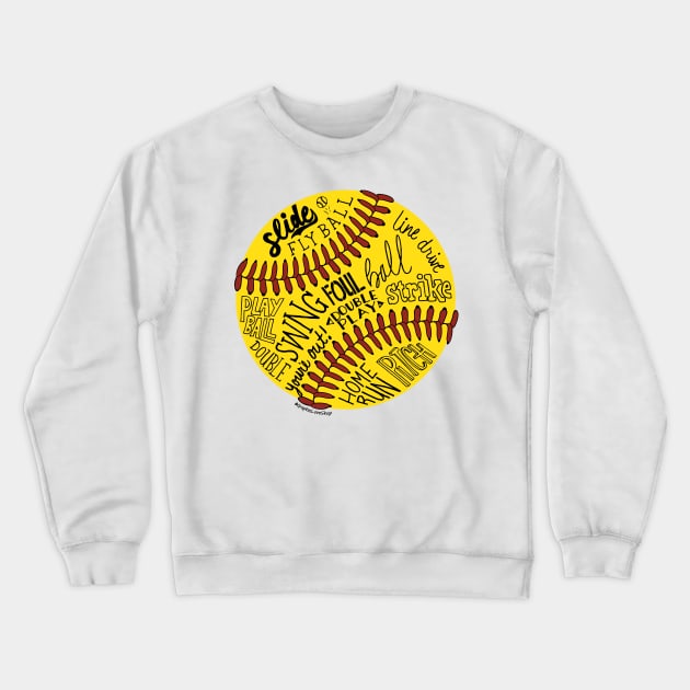 Softball Words © GraphicLoveShop Crewneck Sweatshirt by GraphicLoveShop